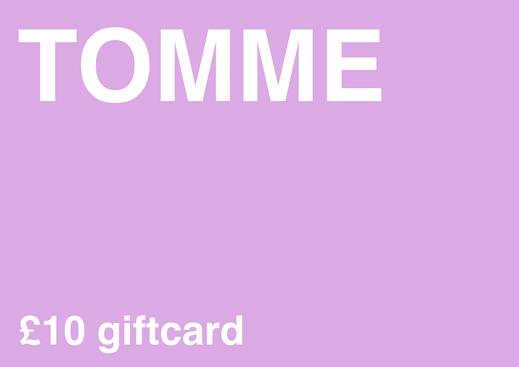 TOMME Gift Card
